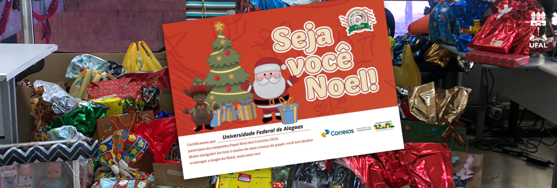 Campanha Papai Noel dos Correios faz sucesso em sua primeira edição na Ufal