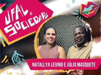 Tecnologias sociais e economia solidária são destaque no Ufal e Sociedade