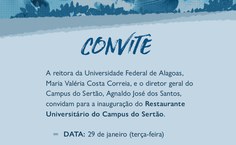 Convite para a solenidade de inauguração do RU Campus do Sertão