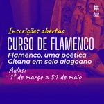 Ufal abre inscrições para curso de extensão sobre dança Flamenca