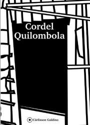 Cordel Quilombola está disponível no blog do autor