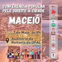 Ufal sedia a edição de Maceió da Conferência Popular pelo direito à Cidade