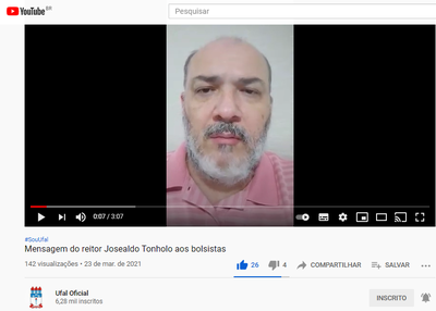 Vídeo do reitor Josealdo Tonholo disponível no canal da Ufal no Youtube